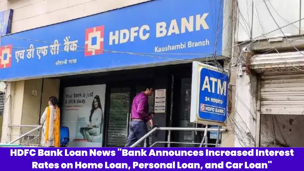 HDFC Bank Loan News