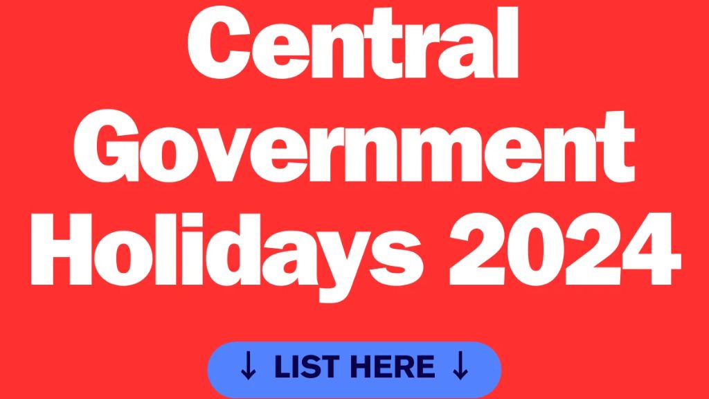 central government holidays